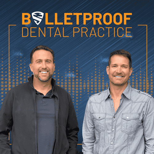 Bulletproof Dental Practice