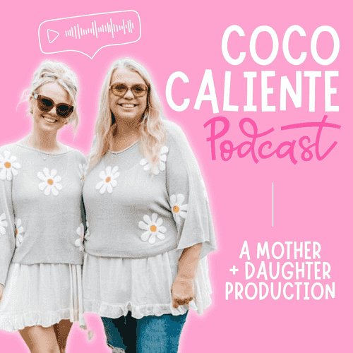 Coco Caliente Podcast