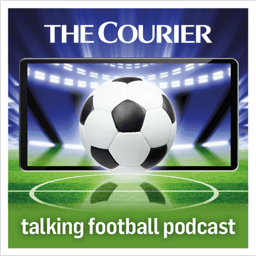 Courier Talking Football: Dundee FC, Dundee United, St Johnstone and other east coast Scottish clubs