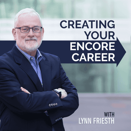 Creating Your Encore Career