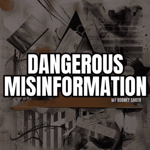 Dangerous Misinformation