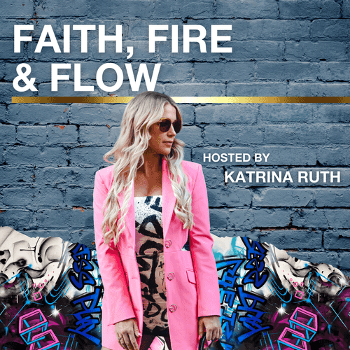 FAITH, FIRE & FLOW