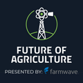 Future of Agriculture