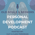 Old Souls & Seekers: Personal Development Podcast