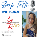 Soap Talk with Sarah