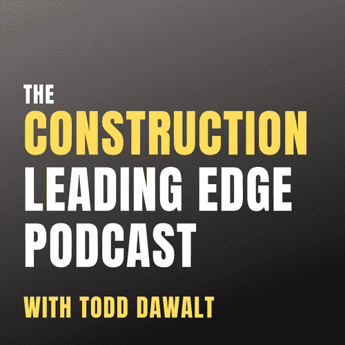 The Construction Leading Edge Podcast