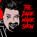 The Dark Mark Show