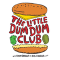 The Little Dum Dum Club with Tommy & Karl