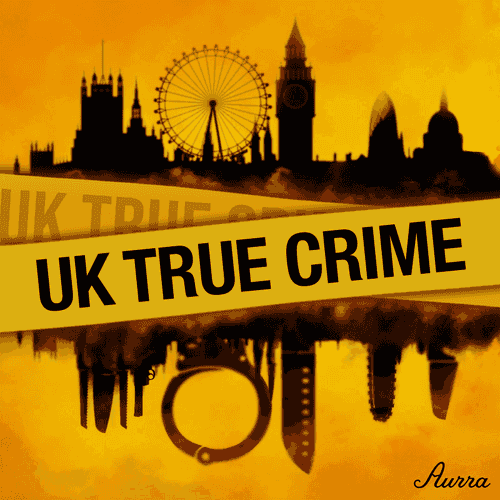 UK True Crime Podcast